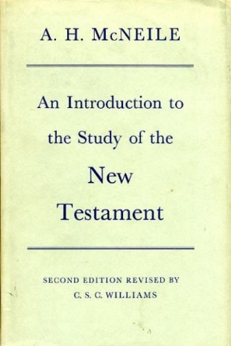 An Introduction to the Study of the New Testament