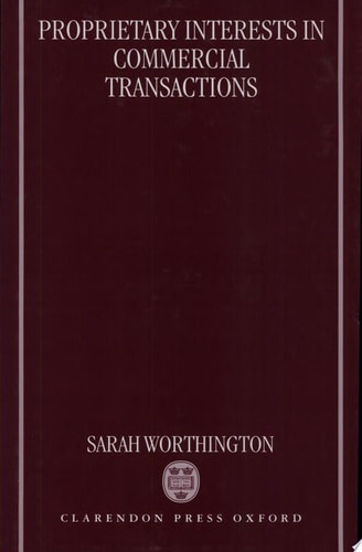 Proprietary Interests in Commercial Transactions