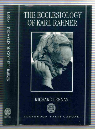 The Ecclesiology of Karl Rahner