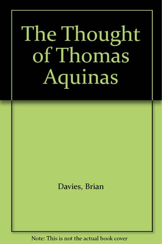 The Thought of Thomas Aquinas