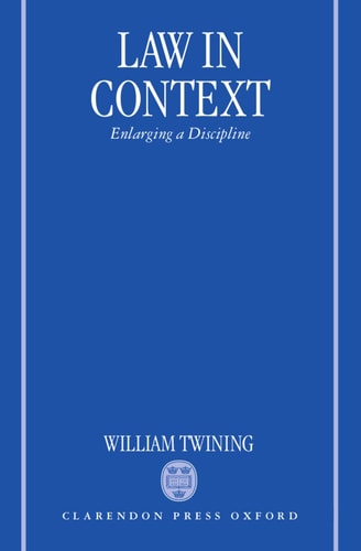 Law in Context: Enlarging a Discipline