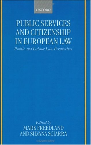 Public Services and Citizenship in European Law: Public and Labour Law Perspectives