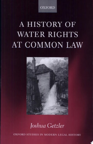 A History of Water Rights at Common Law