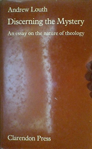 Discerning the Mystery: An Essay on the Nature of Theology