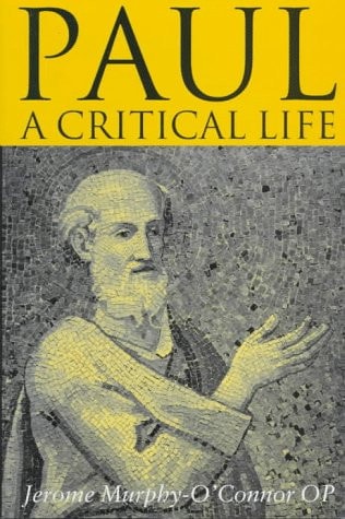 Paul: A Critical Life