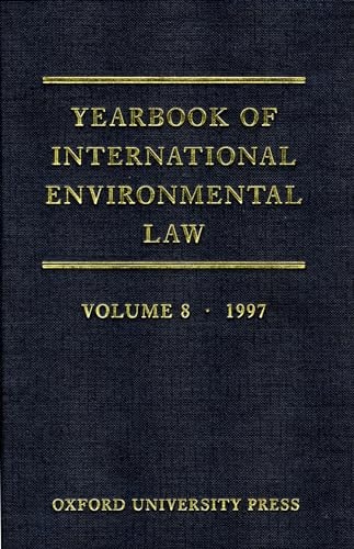 Yearbook of International Environmental Law: Volume 8
