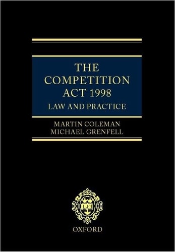 The Competition Act 1998: Law and Practice