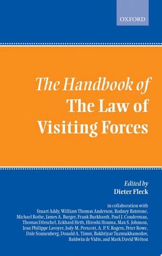 The Handbook of the Law of Visiting Forces