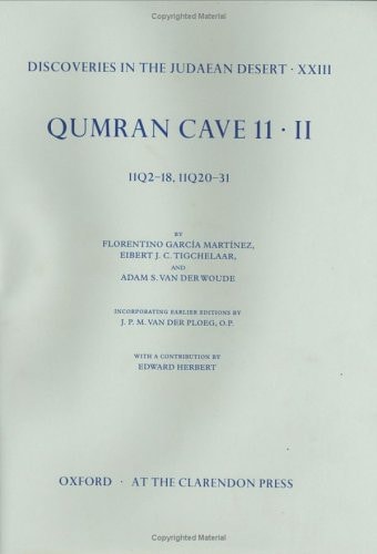 Qumran Cave 11: II: 11Q2-18, 11Q20-31
