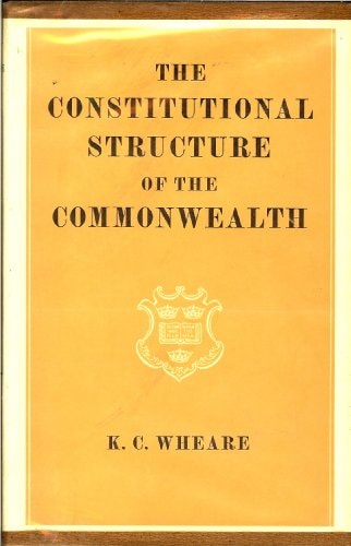 The Constitutional Structure of the Commonwealth