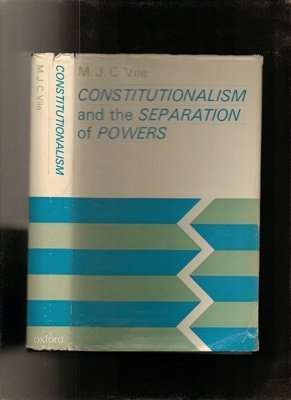 Constitutionalism and the Separation of Powers