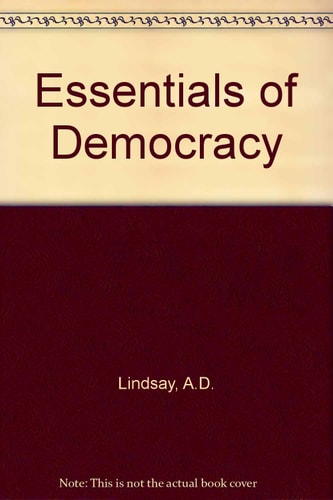 The Essentials of Democracy