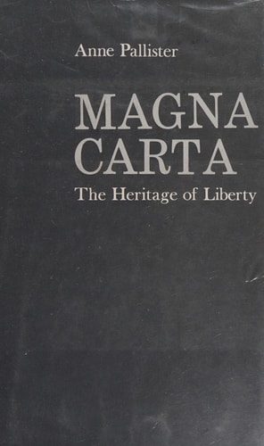 Magna Carta: The Heritage of Liberty