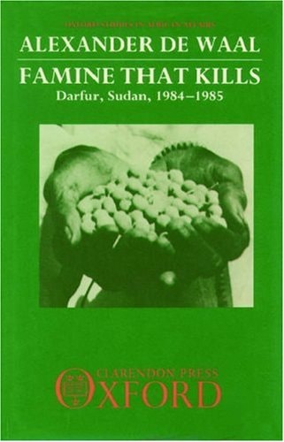 Famine That Kills: Darfur, Sudan, 1984-1985
