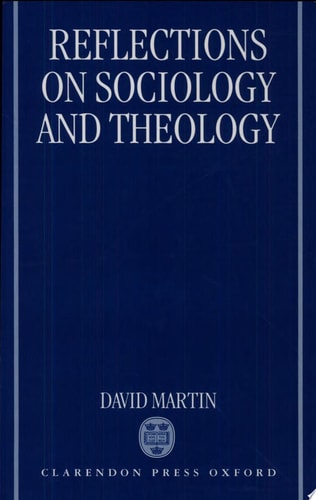 Reflections on Sociology and Theology