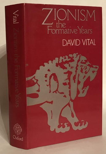 Zionism: The Formative Years