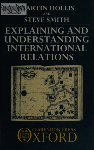 Explaining and Understanding International Relations
