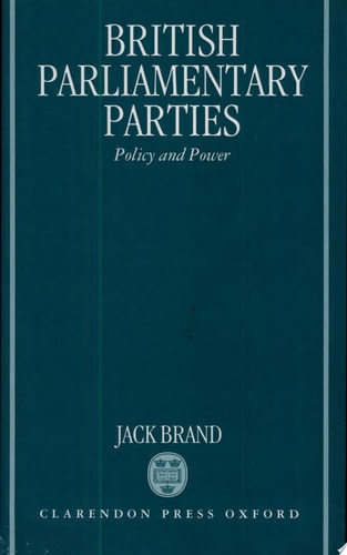 British Parliamentary Parties: Policy and Power