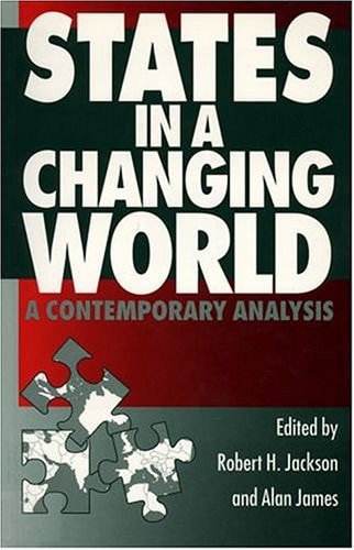 States in a Changing World: A Contemporary Analysis