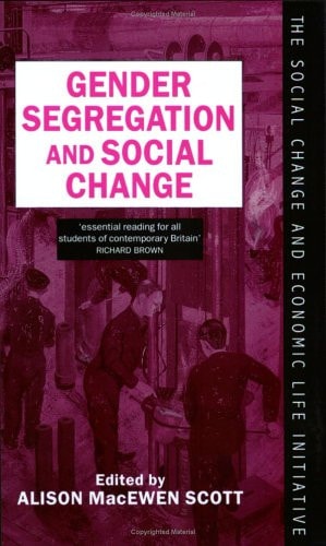 Gender Segregation and Social Change