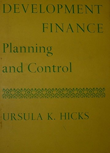 Development Finance: Planning and Control