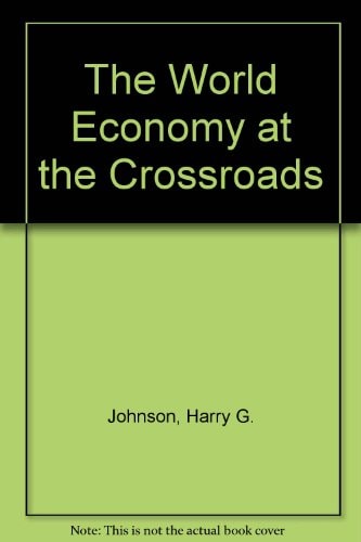 The World Economy at the Crossroads: A Survey of Current Problems