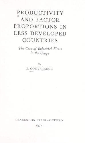 Productivity and Factor Proportions in Less Developed Countries: The Case of Industrial Firms in the Congo