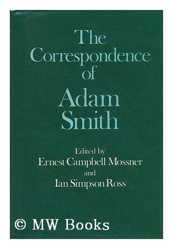 The Correspondence of Adam Smith