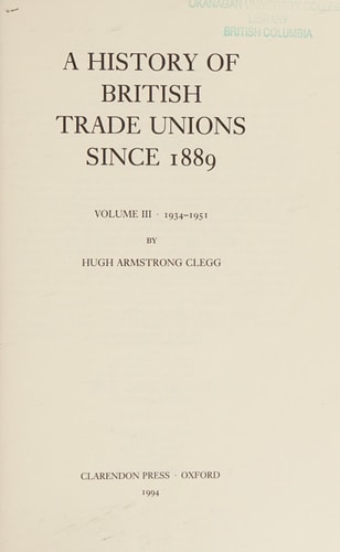 A History of British Trade Unions Since 1889: Volume 1, 1889-1910