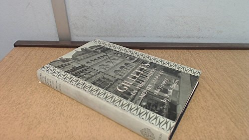 Gilletts in the London Money Market 1867-1967