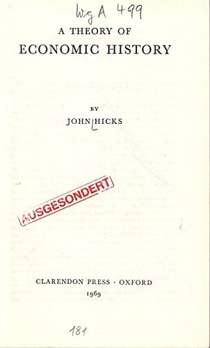 A Theory of Economic History