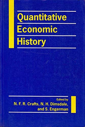 Quantitative Economic History: Oxford Economic Papers Special Issue