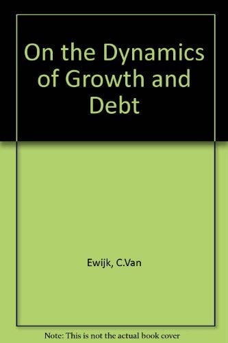 On the Dynamics of Growth and Debt