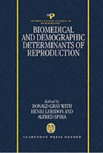 Biomedical and Demographic Determinants of Reproduction