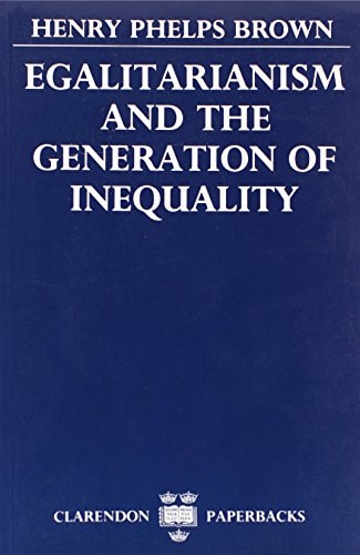 Egalitarianism and the Generation of Inequality