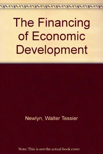 The Financing of Economic Development