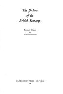 The Decline of the British Economy: An Institutional Perspective