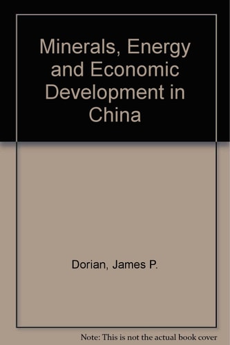 Minerals, Energy, and Economic Development in China
