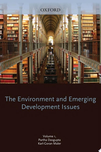 The Environment and Emerging Development Issues: Volume 1