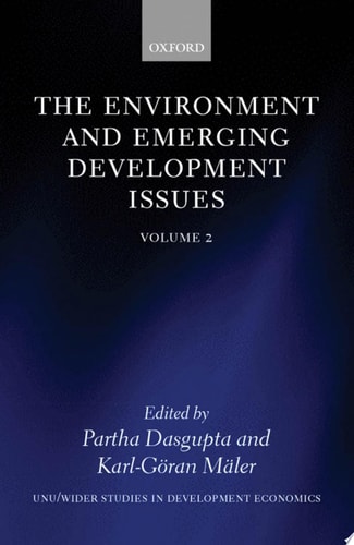 The Environment and Emerging Development Issues: Volume 2