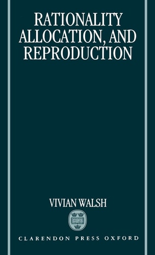 Rationality, Allocation, and Reproduction