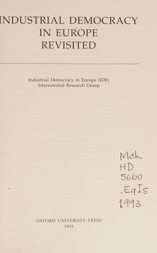 Industrial Democracy in Europe Revisited