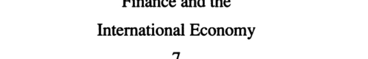 Finance and the International Economy: The AMEX Bank Review Prize Essays 1993