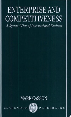 Enterprise and Competitiveness: A Systems View of International Business