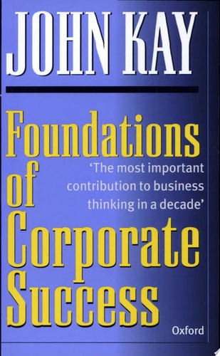 Foundations of Corporate Success: How Business Strategies Add Value