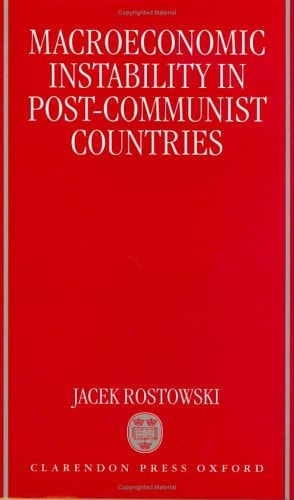 Macroeconomic Instability in Post-Communist Countries