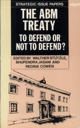 The ABM Treaty: To Defend or Not to Defend?