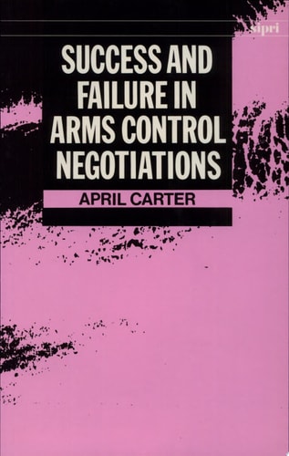 Success and Failure in Arms Control Negotiations
