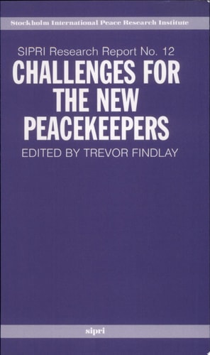 Challenges for the New Peacekeepers