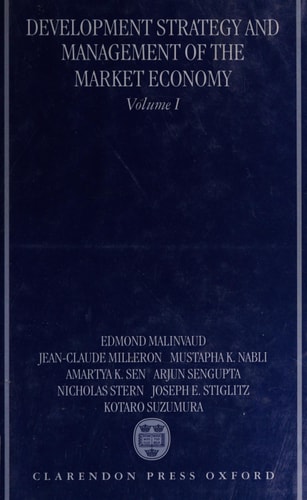 Development Strategy and Management of the Market Economy: Volume I